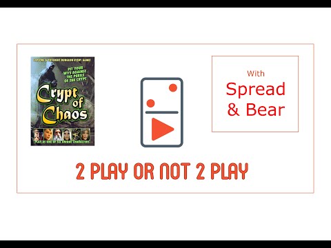 Crypt of Chaos 2 Player Board Game Review with Spread & Bear