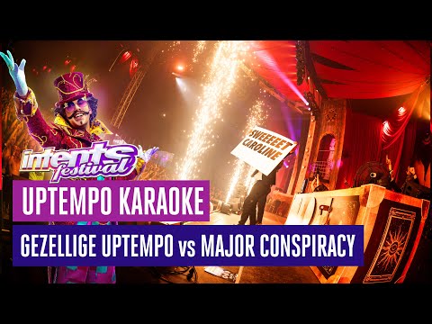 Gezellige Uptempo vs Major Conspiracy - Uptempo Karaoke | Intents Festival 2025