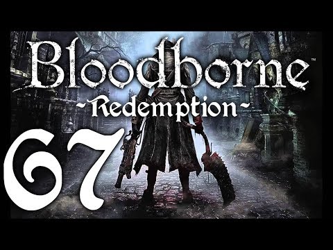Bloodborne : The Redemption Run pt67 - Library Exploration and STUPID Conspiracy Theorists