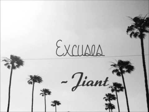 JIANT x Excuses (Prod. Penacho)