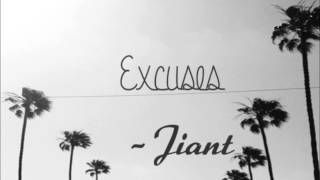 JIANT x Excuses (Prod. Penacho)