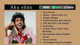Download lagu eńau feat. Ari Lesmana - Sesi Potret - Sehat Sehat Dulu Ya | Full Album Terbaik 2026 mp3