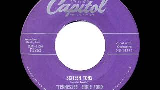 1955 HITS ARCHIVE: Sixteen Tons - Tennessee Ernie Ford (a #1 record)
