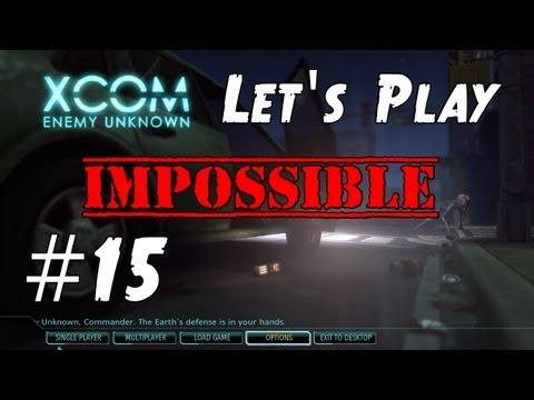 XCOM Enemy Unknown 2012 Impossible Let's Play - Part 15