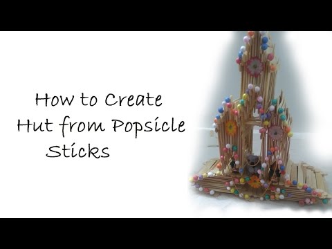 How to create Hut from Popsicle / ice cream sticks I Home Decor art work