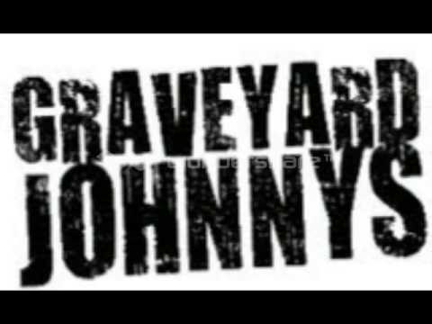Graveyard Johnnys -  Holloway