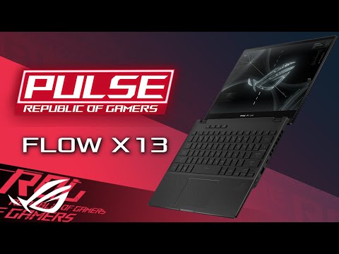 ROG Pulse Podcast - Ep.16 - ROG Flow X13