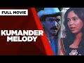 KUMANDER MELODY Ramon Revilla Rio Locsin Liz Alindogan George Estregan Full Movie
