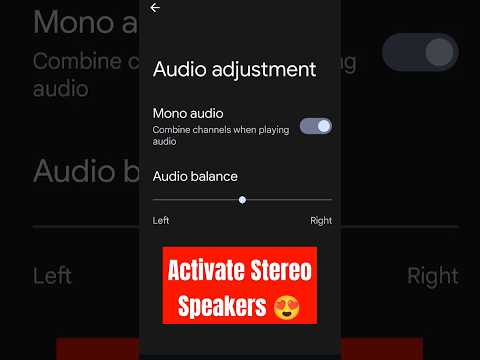 Google Pixels & All Android device activate Stereo 🔊 Speakers 💯🔥 #android #pixel #monoaudio #stereo