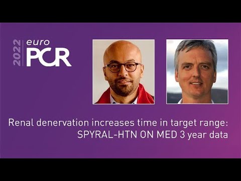 Hypertension management in 2022: Latest data on renal denervation from #EuroPCR 2022