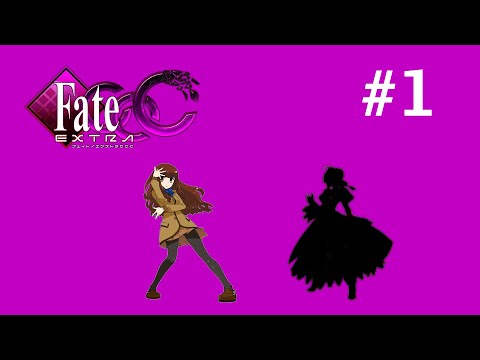 Let's Play Fate/Extra CCC (Saber) - Part 1 - The Matrix Breaks Down