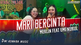 Download lagu MARI BERCINTA - UMI NURUL || MERLIN MER || ANGKRINGAN TEH ITA  mp3