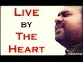 Prashant Tripathi: Pay the price of living by the Heart ...