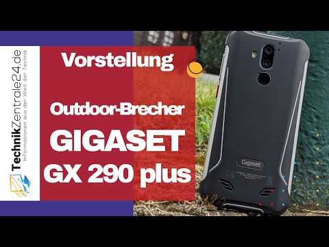Vorstellung: Gigaset GX290 plus - Outdoor-Brecher aus Bocholt