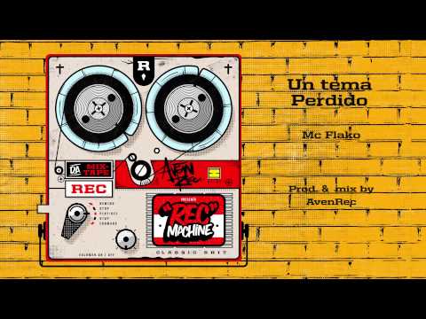 Un Tema Perdido - MC FLAKO ( Prod. & Mix By AvenRec)