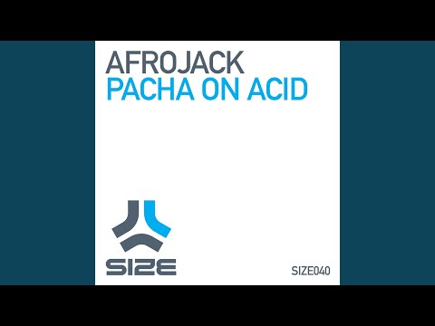 Pacha On Acid