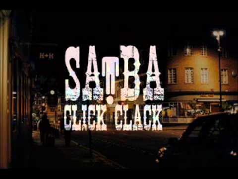 Sa Ba  -  Click   Clack