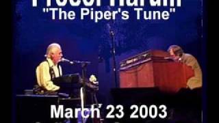 Procol Harum - The Piper's Tune (live Cologne 23.03.2003)