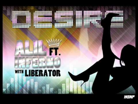 Alil ft. Inferno & Liberator - Desire