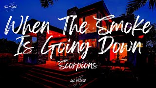 Scorpions - When The Smoke Is Going Down (Lyrics)
