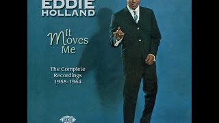 Eddie Holland - (Loneliness Made Me Realize) It&#39;s You That I Need