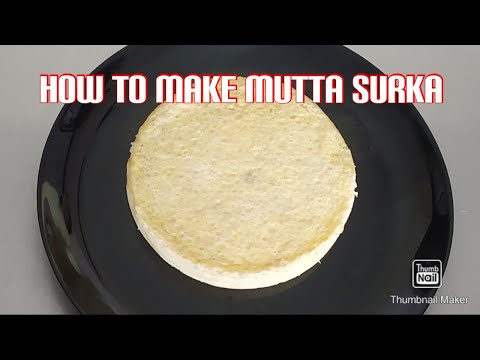 How to make mutta surka
