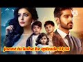 jaane tu kaha he episode 33,34 #viral #trending #youtube #storytime