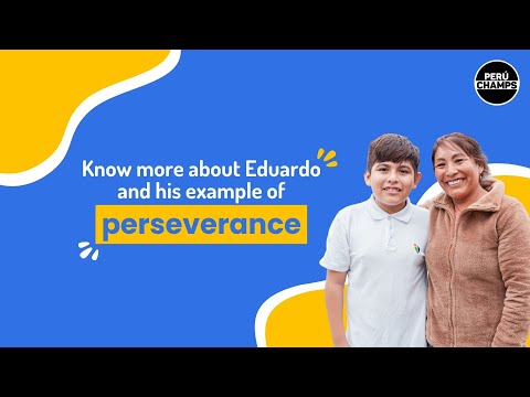 Eduardo, an example of perseverance