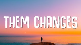 Thundercat - Them Changes (Lyrics)