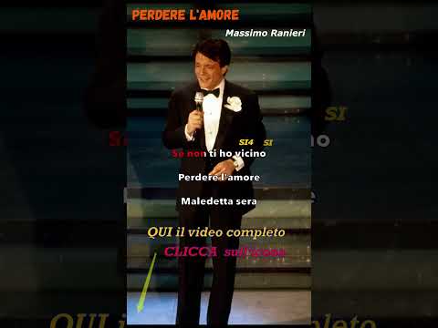 Perdere L'amore - Massimo Ranieri