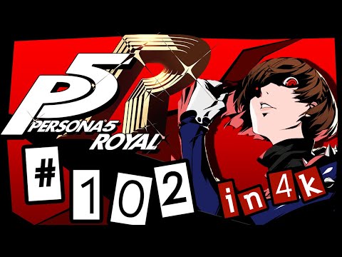 Dark Maze | Episode 102 Persona 5 Royal Let's Play | PS4 Pro 4K [HARD DIFFICULTY]