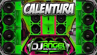 Download lagu CAR AUDIO Calentura X Dj Angel Sound Car Oficial... mp3