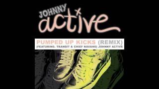 Pumped Up Kicks (Remix) Ft. Transit & Chief Navaho- Johnny Active