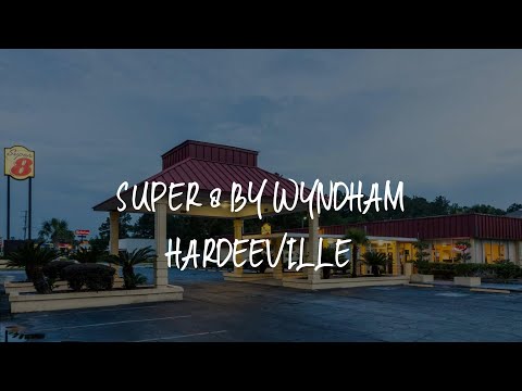 Super 8 by Wyndham Hardeeville Review - Hardeeville , United States of America