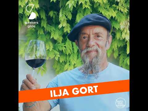#46 - Ilja Gort - "Een goede spreker is als een goede wijn."