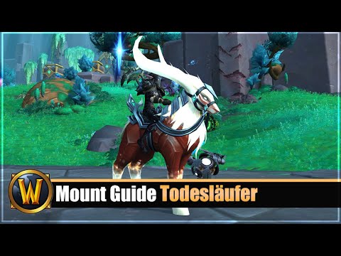 Mount Guide #219: [Todesläufer] - Patch 9.2