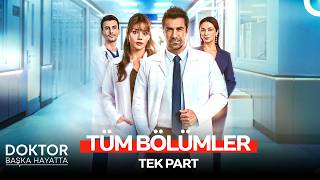 Doktor: Başka Hayatta Tüm Bölümler