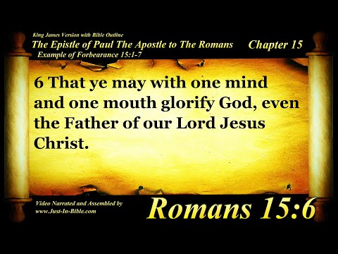 Romans Chapter 15 - Bible Book 45 - The Holy Bible KJV Read Along Audio/Video/Text