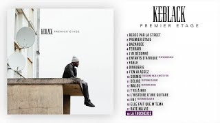 KeBlack - La Faucheuse [Audio Officiel]