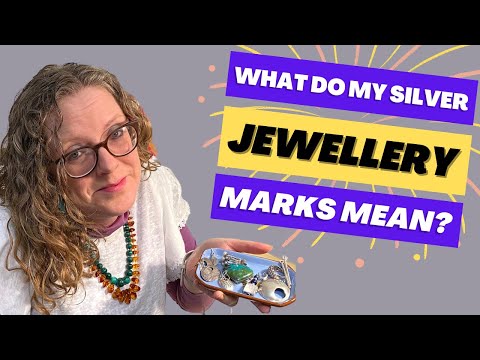What do my silver marks mean? How to identify your silver jewellery at home by reading hallmarks