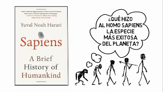 SAPIENS. Una breve historia de la Humanidad