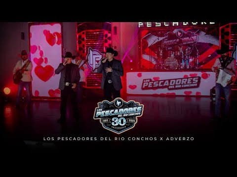 Los Pescadores Del Rio Conchos x Adverzo - Tu Eterno Enamorado (En Vivo)