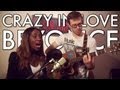 Beyoncé - Crazy In Love (Maily & Vyel Live ...