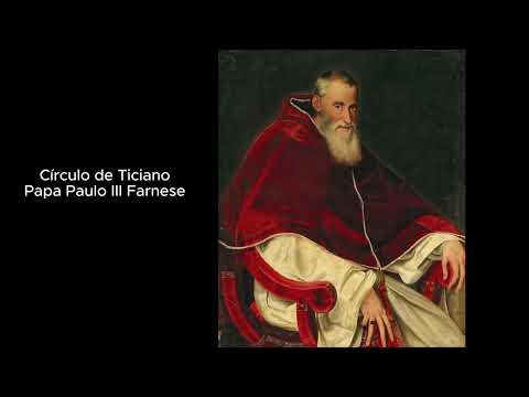 RETRATOS DEL PAPA PAULO III, UN FARNESE DE DEDOS CODICIOSOS NOMBRA CARDENALES A SUS PROPIOS NIETOS.