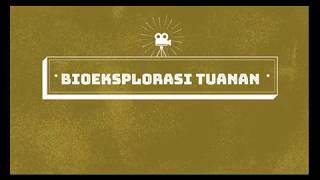 Universitas Nasional – Penelitian & Workshop Bioeksplorasi Tuanan