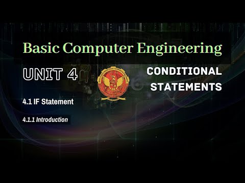 4.1.1 Introduction | IF Statement | Unit 4 | BT-205 | C Programming | BASIC COMPUTER ENGINEERING