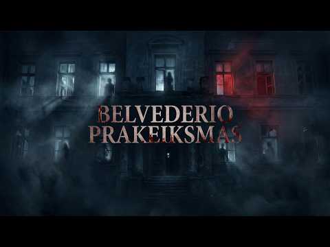 BELVEDERIO PRAKEIKSMAS – Oficialus finalinis anonsas | Premjera vasario 19 d.
