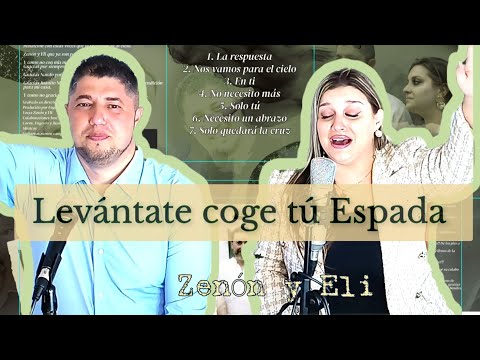 Zenón y Eli || Levántate coge tú espada|| Autor: Ramón Salazar|| Producción: Casa Eugenio producción