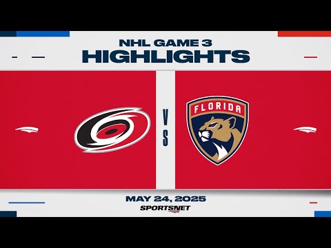 NHL Game 3 Highlights | Hurricanes vs. Panthers - May 24, 2025