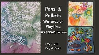 Pans and Pallets Fluid Media in Art #AJOSwatercolor